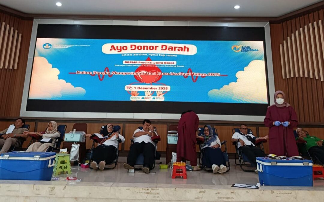 Kolaborasi untuk Sesama: BBPMP Jabar dan PMI Gelar Aksi Donor Darah dalam Peringatan Hari Guru Nasional 2025